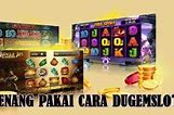 Cara Agar Menang Main Slot